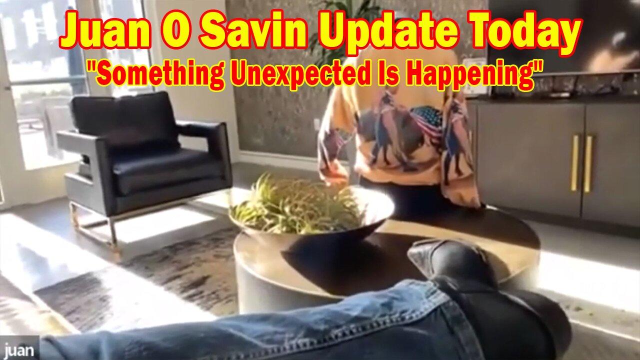 Juan O Savin Update Today Jan 30: "Something Unexpected Is Happening"