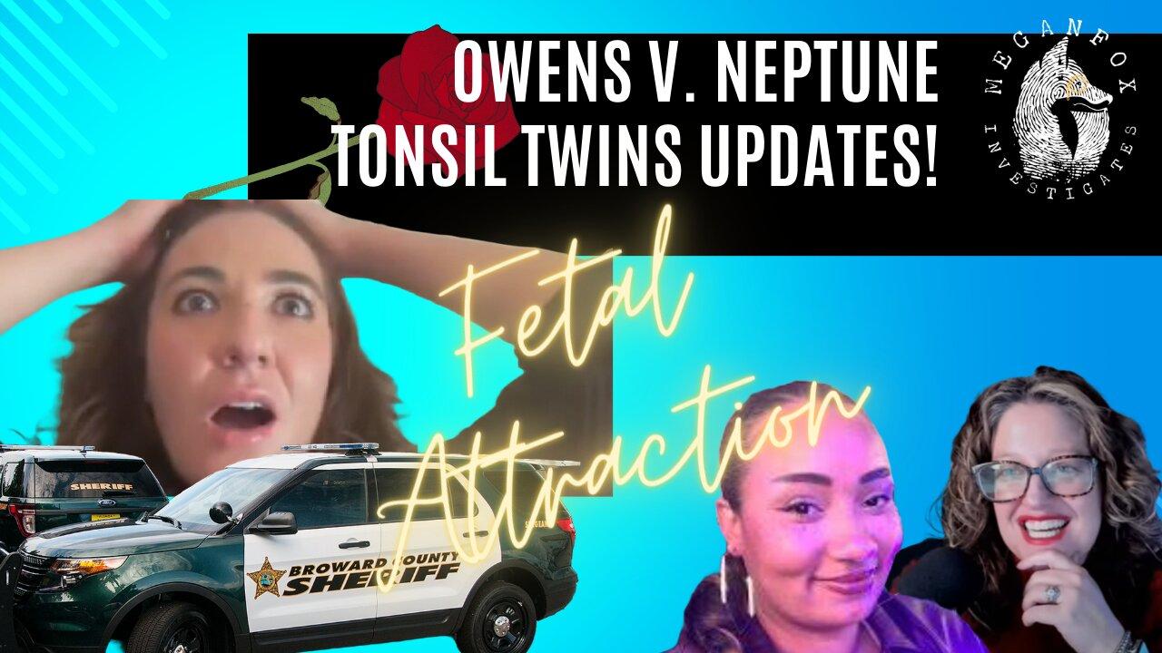 FETAL ATTRACTION! Owens v. Neptune and Broward County Update!