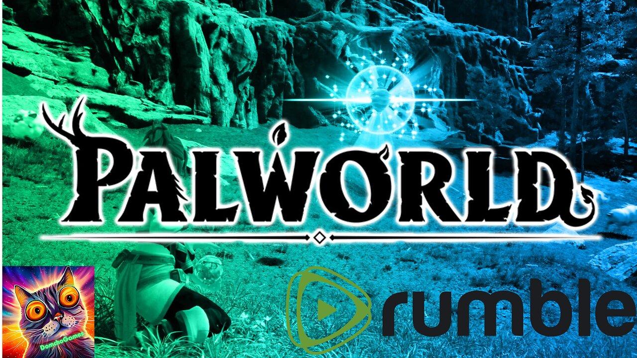 PALWORLD MULTIPLAYER SERVER "gotta poach em’ all PALWORLD” part 1 lets go 🐈🦁🐯