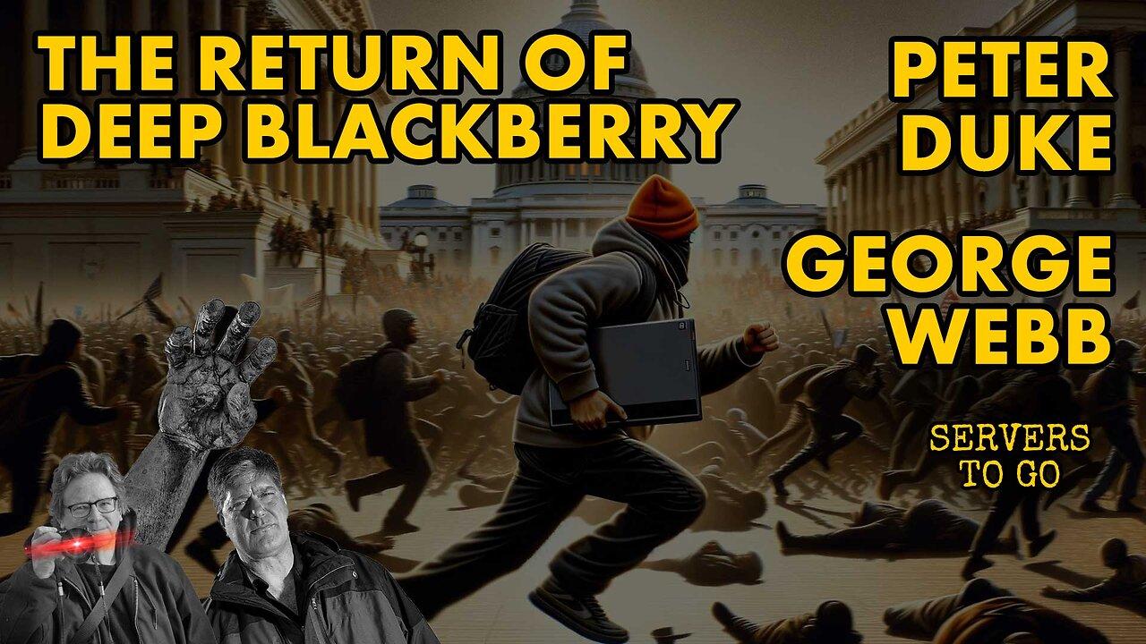 The Return of Deep Blackberry