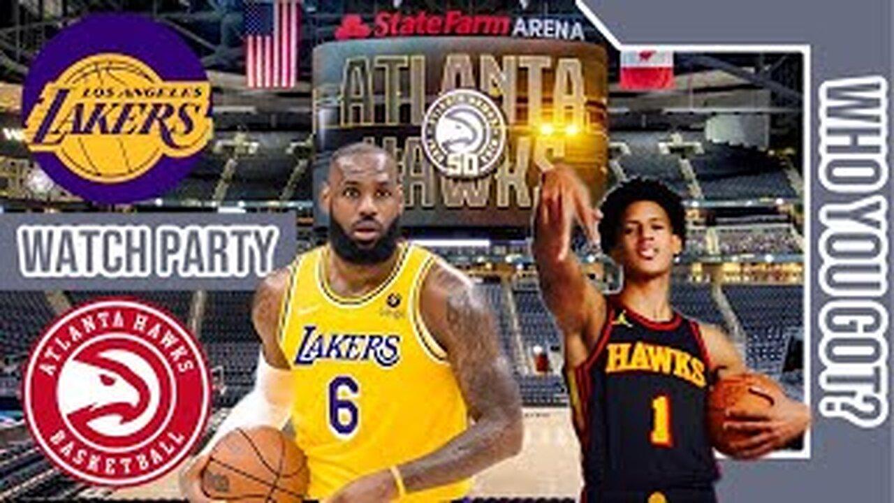 LA Lakers vs Atlanta Hawks | Play by Play/Live Watch Party Stream | NBA 2023 Game