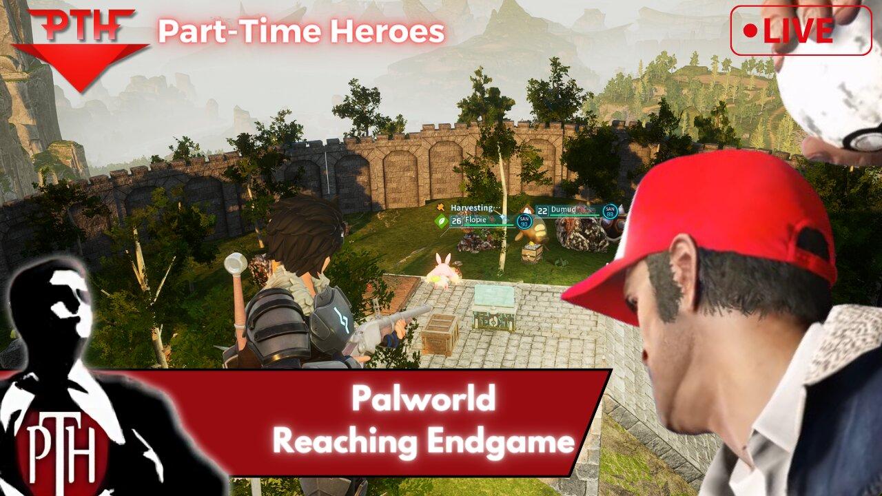 Palworld - Day 6 - Nearing Endgame
