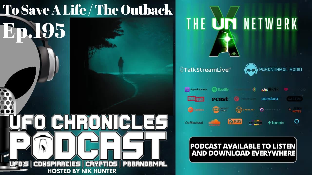 Ep.195 To Save A Life / The Outback
