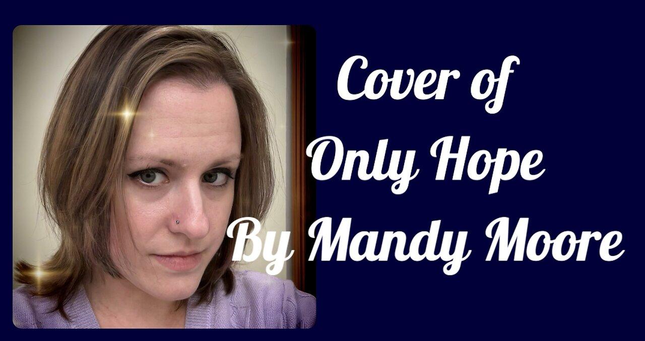 Cover of Only Hope by Mandy Moore
