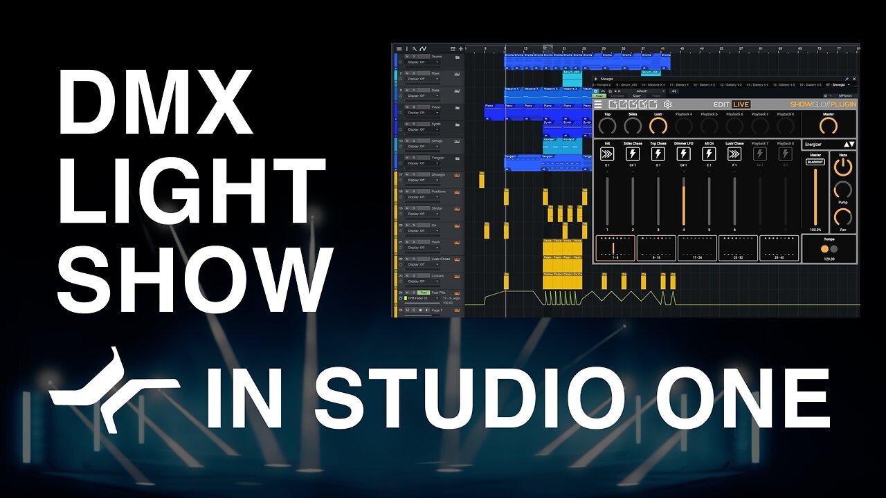 DMX Light Show in Studio One with Showglo Plugin!