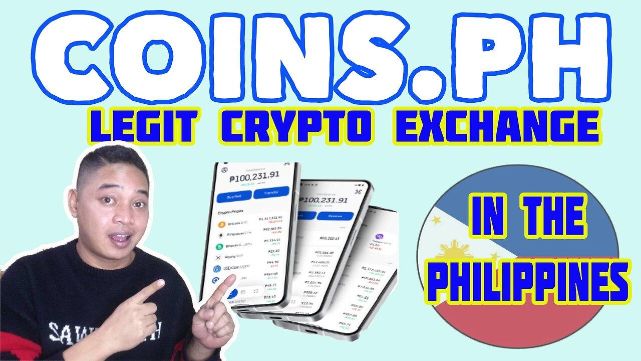 LEGIT CRYPTO EXCHANGE SA PILIPINAS | COINS.PH REGULATED BY BANGKO SENTRAL NG PILIPINAS