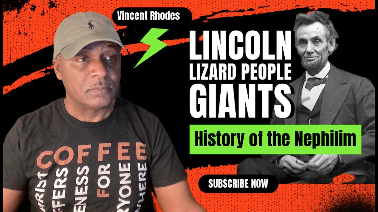 What Abraham Lincoln Knew About Lizard People and Giants