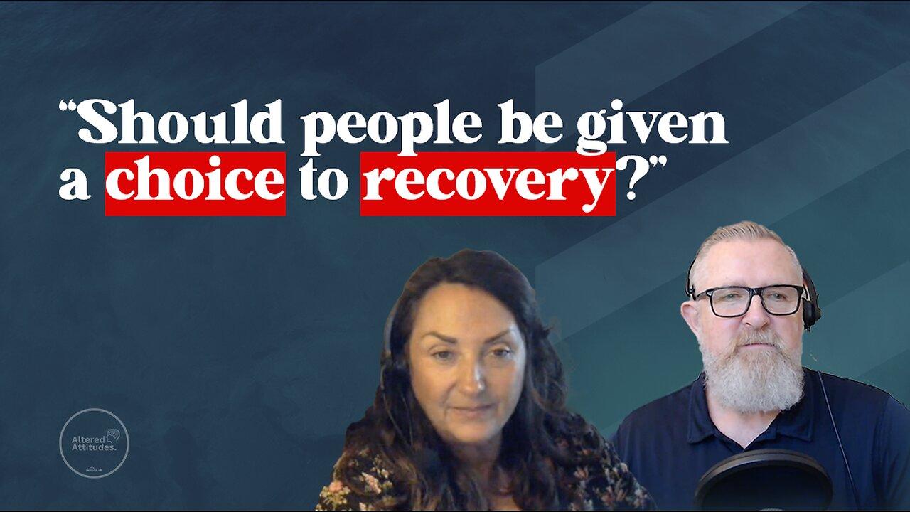 The Right to Recovery Bill Could Change Everything! - Annemarie Ward