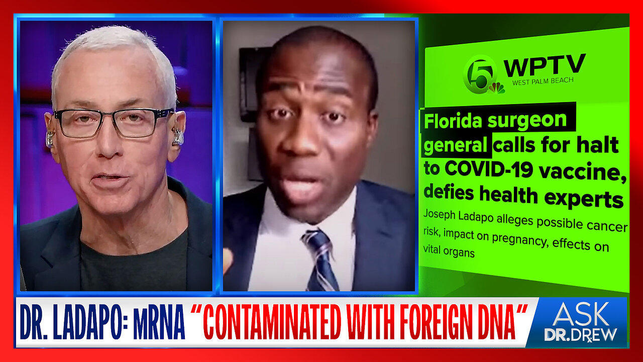 FL Surgeon General Dr. Joseph Ladapo Says mRNA Vaccines "Contaminated With Foreign DNA" As He Calls For A Halt Of Thei