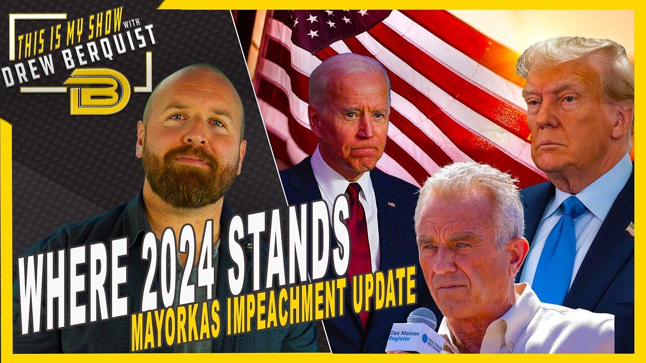 Mayorkas Impeachment Set In Motion, But Does It Matter? Trump Leading In All Swing States | Ep 680