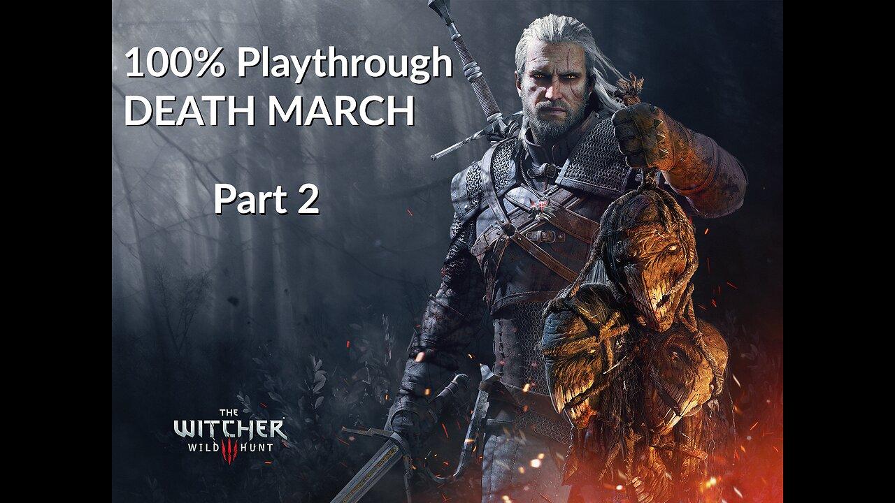 Witcher 3 - Part 2: VELEN (DEATH MARCH difficulty) 100% (no commentary)