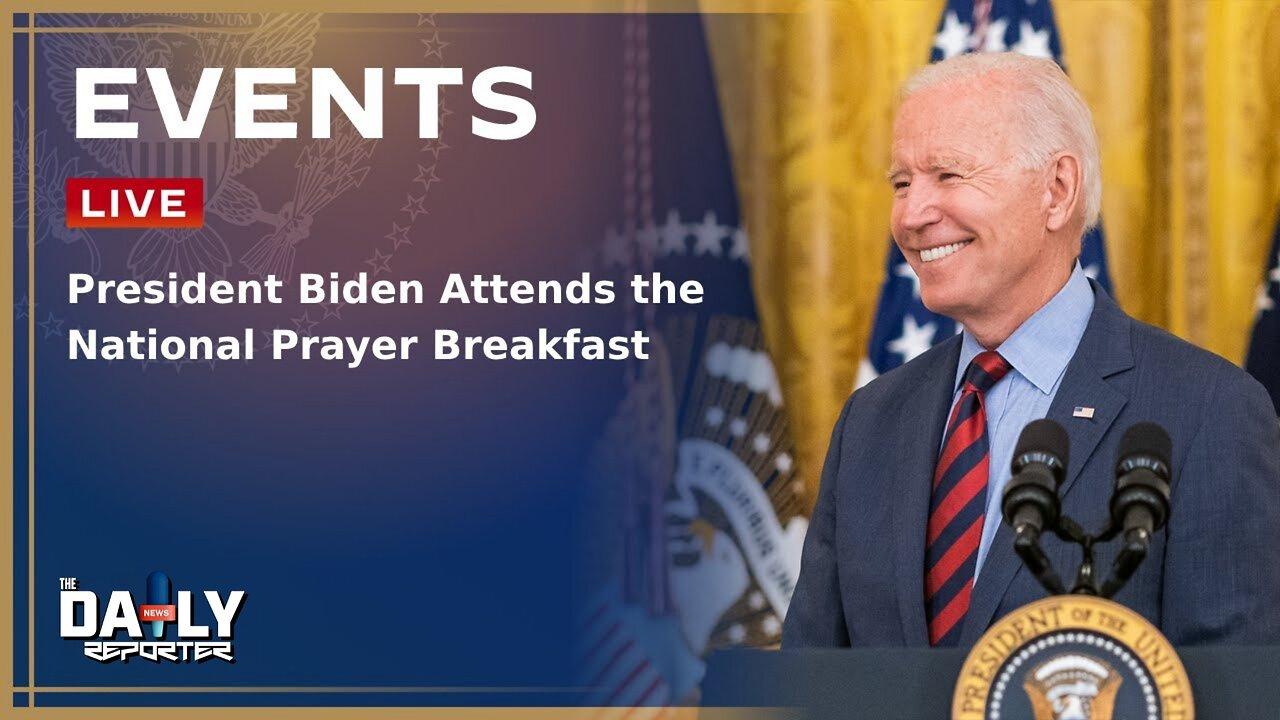 🔴 LIVE: President Biden delivers remarks at National Prayer Breakfast