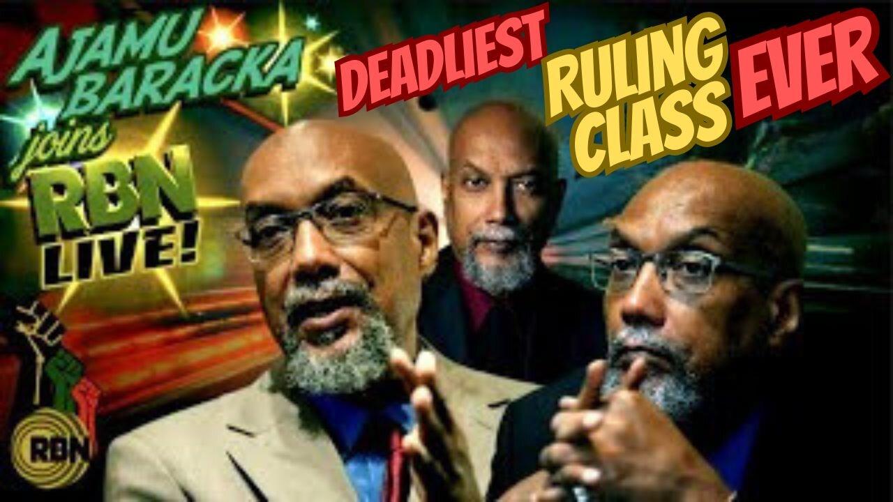 Ajamu Baraka Joins | The Deadliest Ruling Class Ever | How To Fight Against Negro Servants