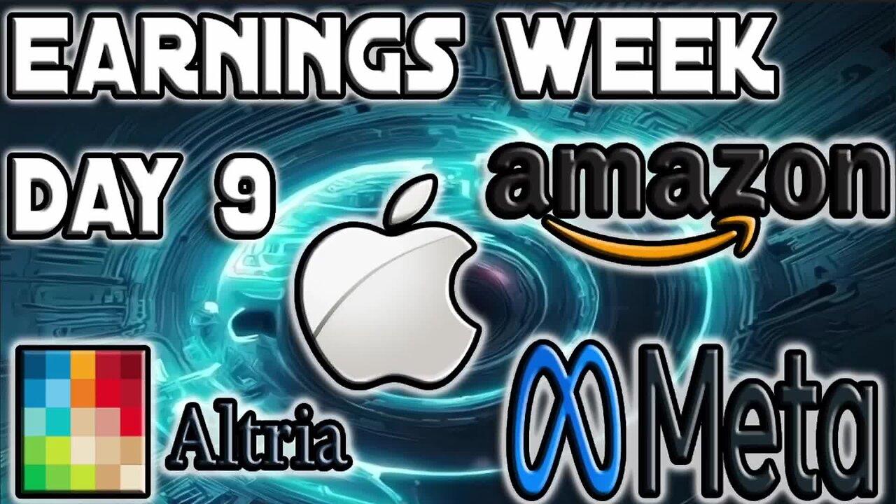 Another Massive Day Of Earnings | Earnings Day 9 | Q4, 2023 Earnings $MO, $AAPL, $AMZN, $META