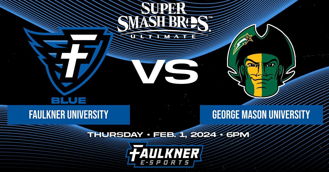 Smash Bros.- Faulkner vs. George Mason (2-1-24)