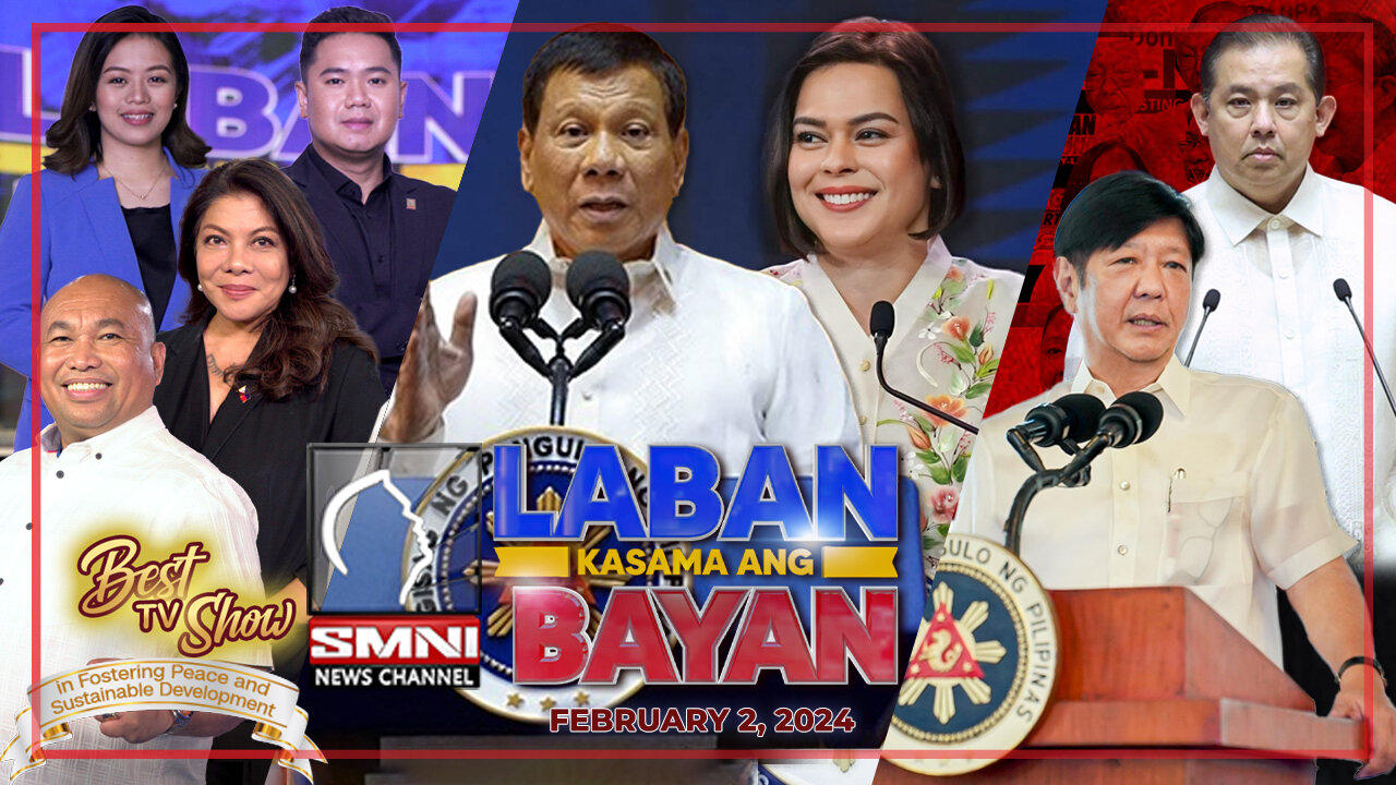 LIVE: Laban Kasama ang Bayan | February 2, 2024