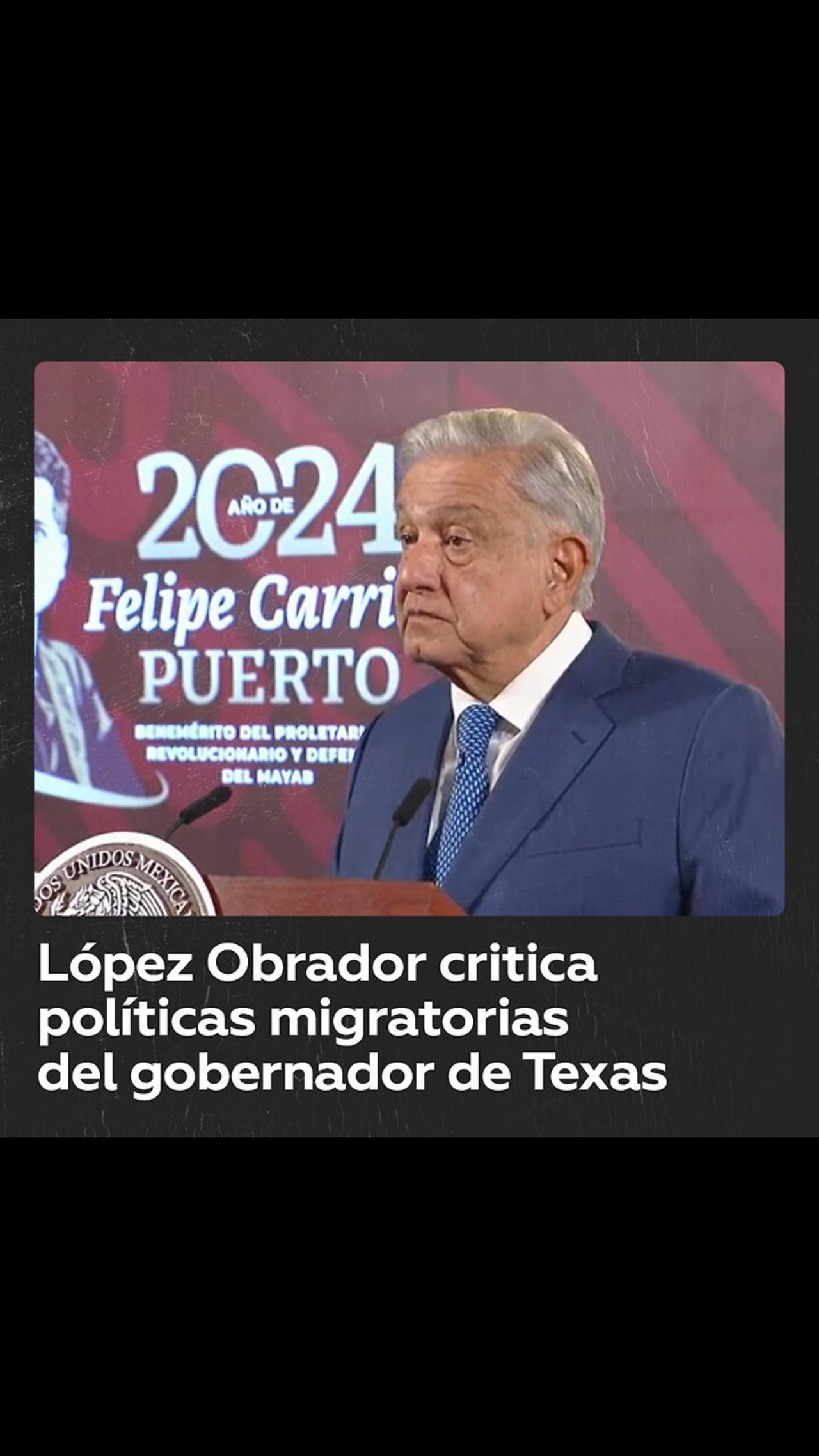 López Obrador critica al gobernador de Texas por su política migratoria