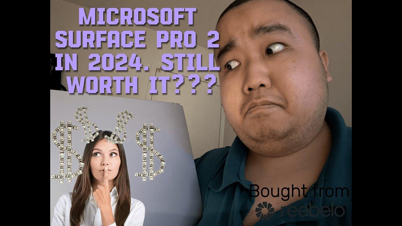 Unboxing Microsoft Surface Pro 2 in 2024. Is it worth it???