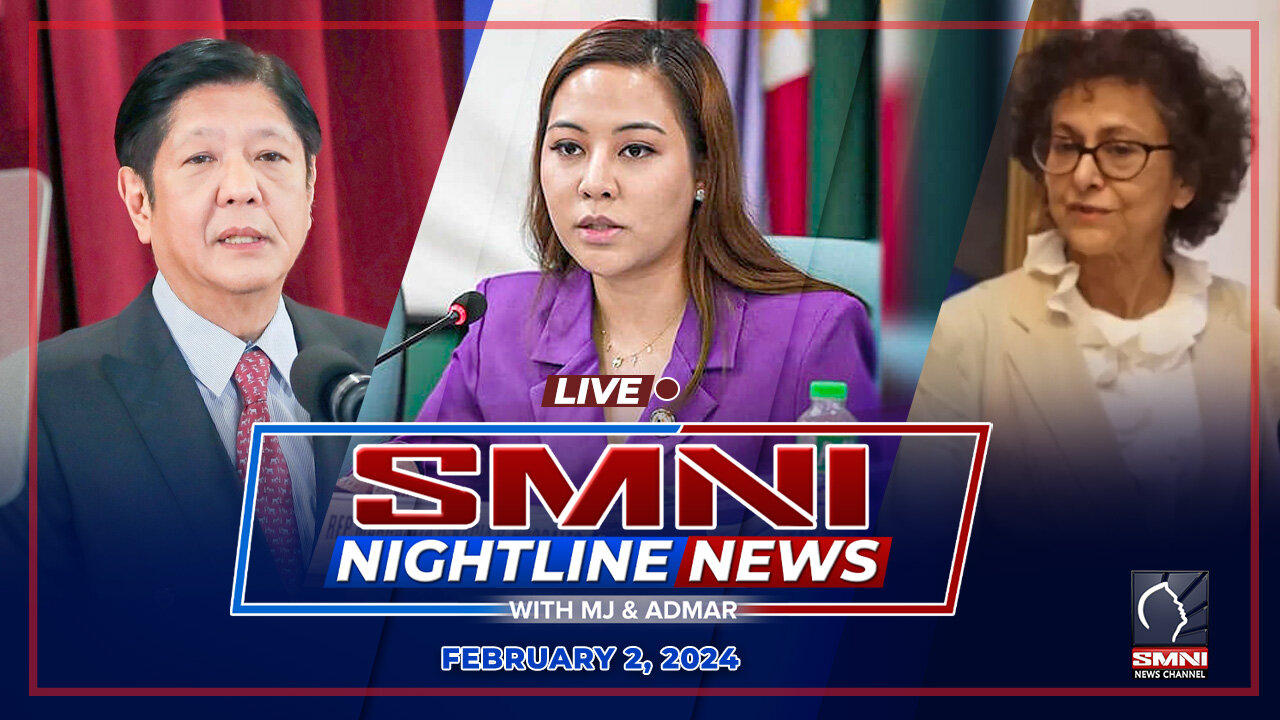 LIVE: SMNI Nightline News with MJ Mondejar and Admar Vilando | February 2, 2024