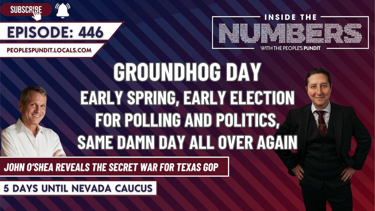 Groundhog Day, Secret War for Texas | Inside The Numbers Ep. 446