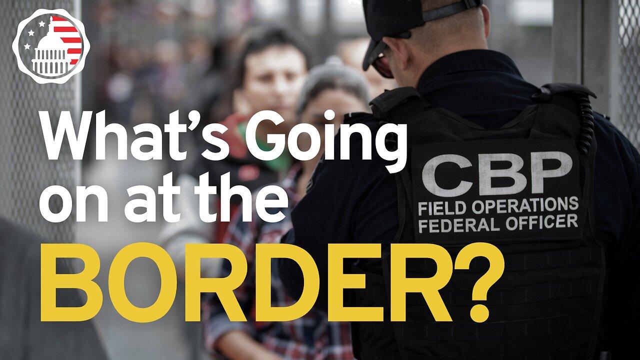 What's Going on at the Border?