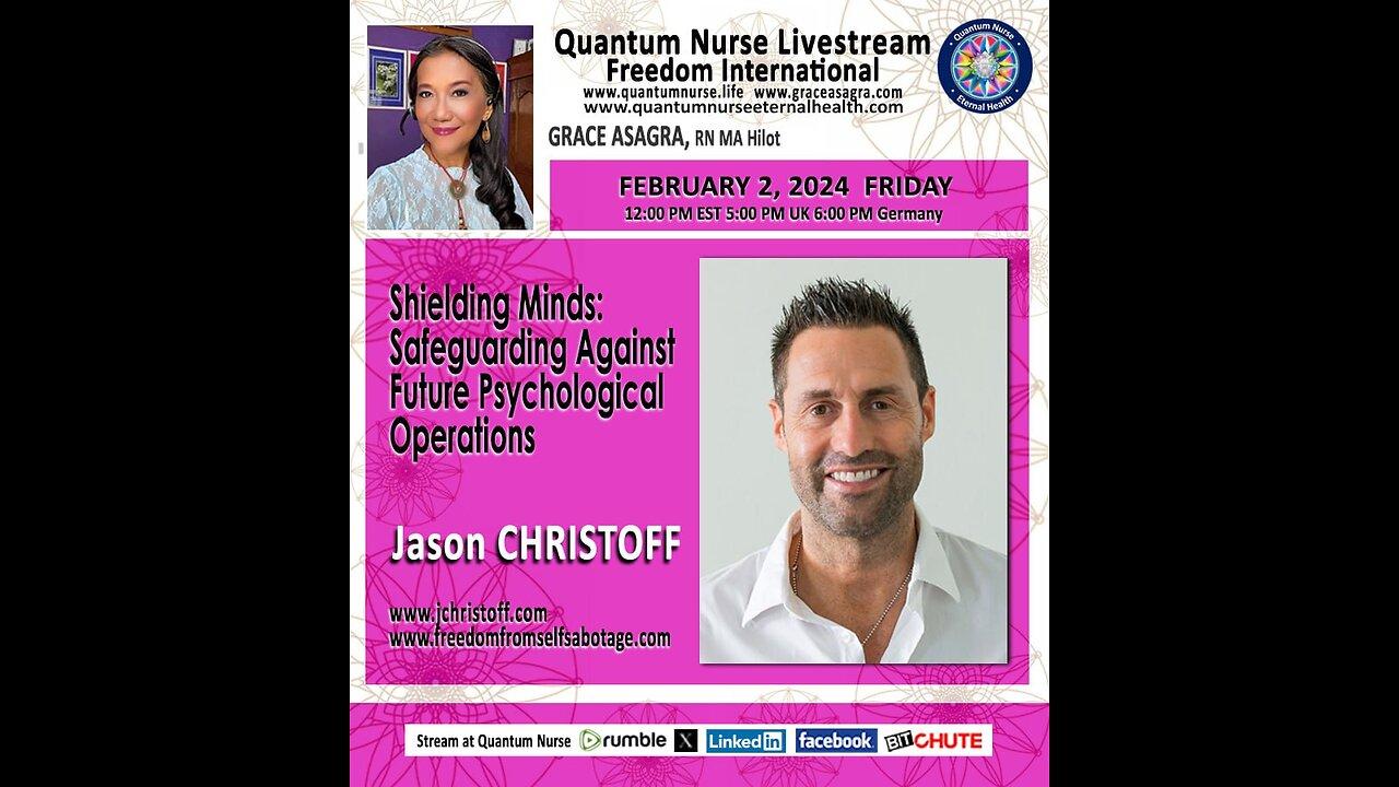 Jason Christoff - Shielding Minds:  Safeguarding Against Future Psychological Operations