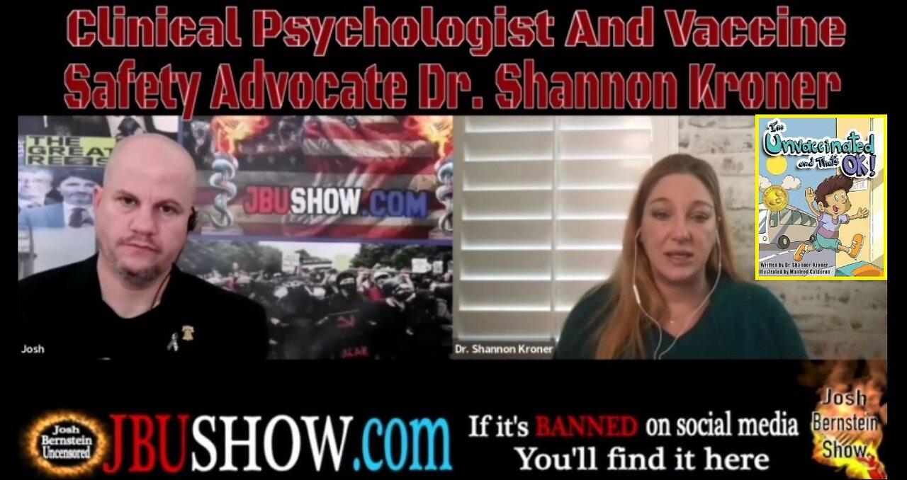 I"M UNVACCINATED AND THAT'S OKAY: AUTHOR & VACCINE SAFETY ADVOCATE DR. SHANNON KRONER