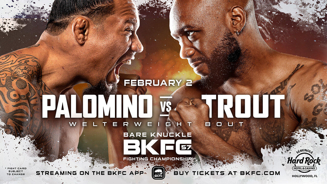 BKFC 57 PALOMINO vs TROUT COUNTDOWN SHOW & FREE PRELIM FIGHTS