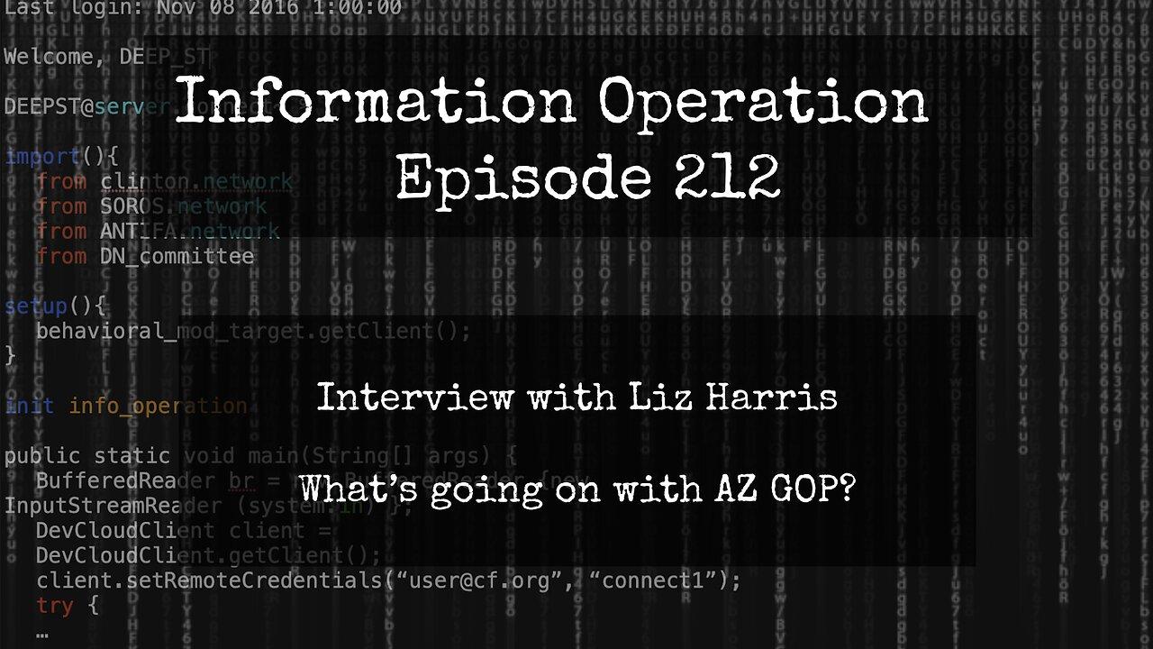 Information Operation With Arizona's Liz Harris 2/2/24