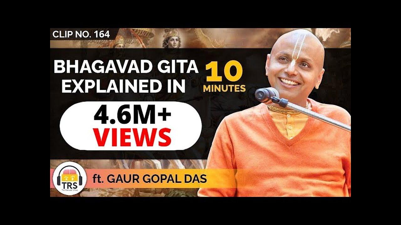 Bhagavad Gita Explained in 10 Minutes.