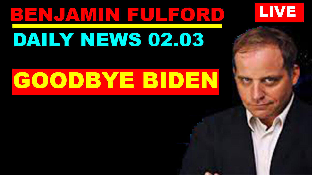 Benjamin Fulford Huge Intel 02.03.2024: TRUMP COME BACK...GOODBYE BIDEN