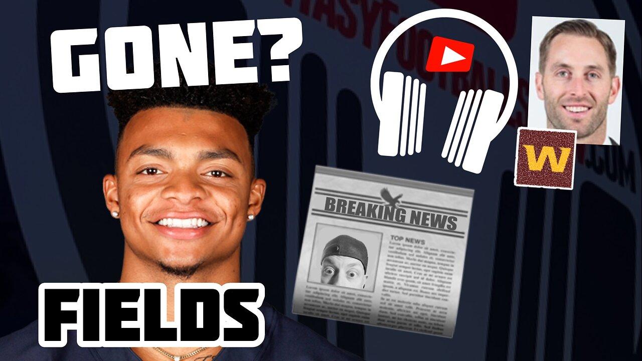 BREAKING: Justin Fields likely to be traded?