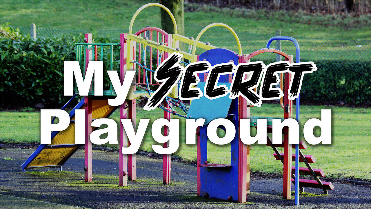 "My Secret Playground" - Worship Service - February 4, 2024