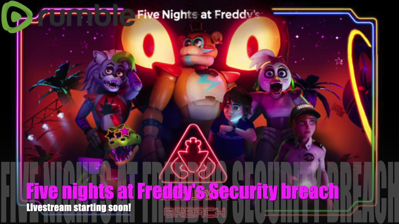 More  Five nights at Freddy's Security Breach #RumbleTakeOver!