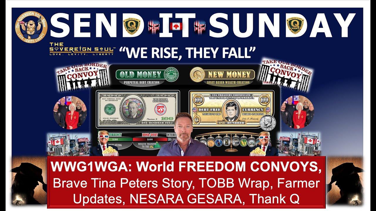 SEND IT SUNDAY! Brave Tina Peters, World Freedom Brews, Nesara GESARA Signals Grow, Tucker & Putin