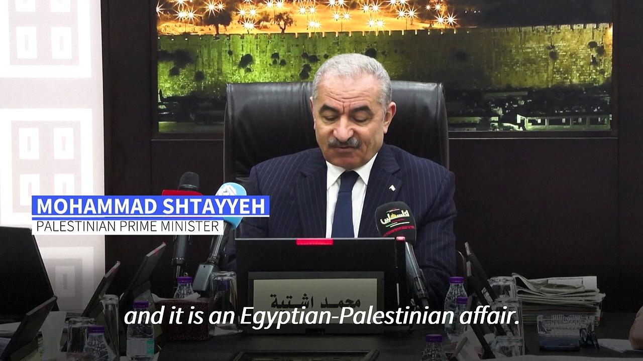 The Rafah border an 'Egyptian-Palestinian affair' says Palestinian PM Shtayyeh