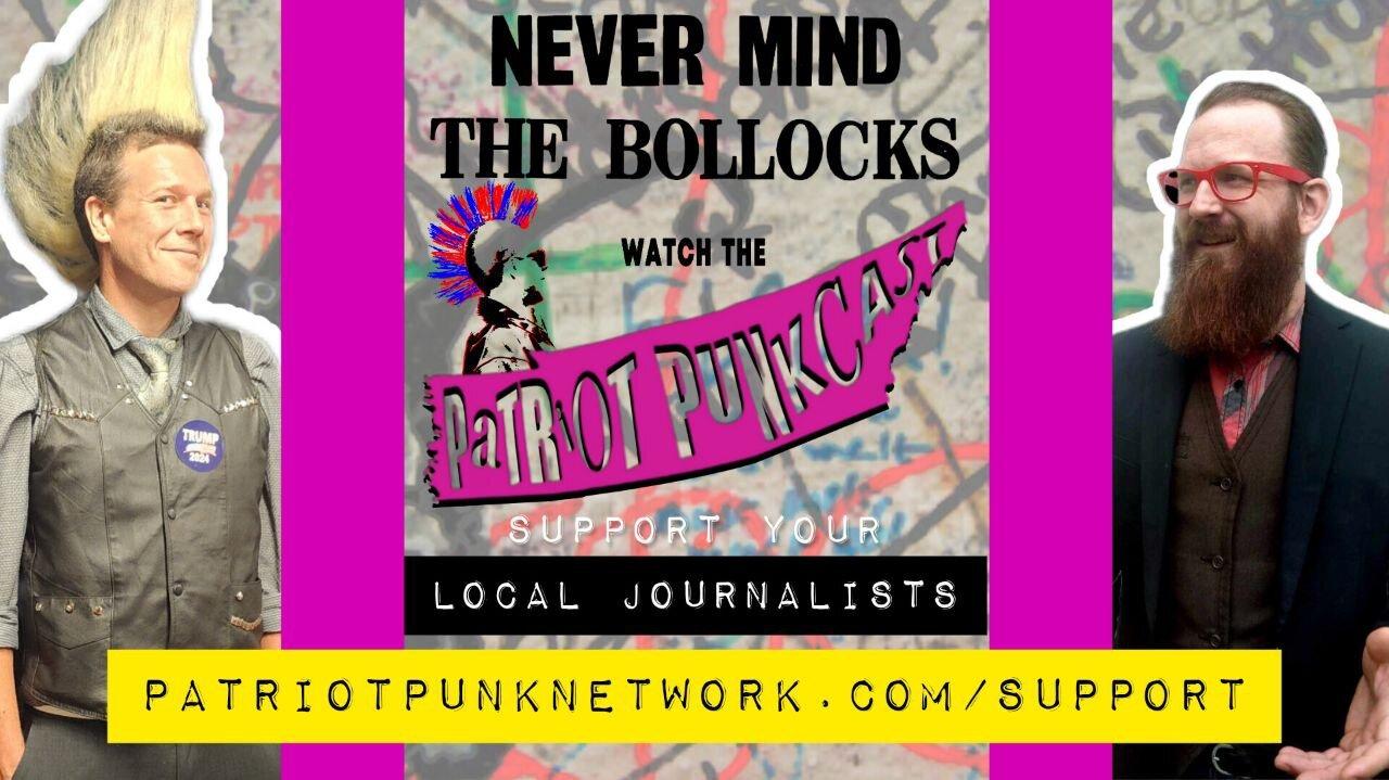 Patriot Punkcast - #19 Curtis Carney, Jenna Amacher & Dr. George Wilson