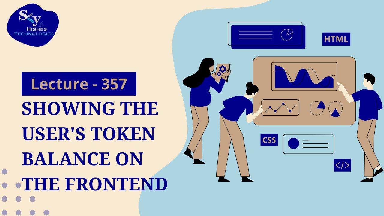 357. Showing the User's Token Balance on the Front | Skyhighes | Web Development