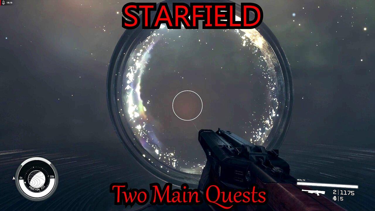 Starfield- Follow Up- Main Mission Sample, More Complaints