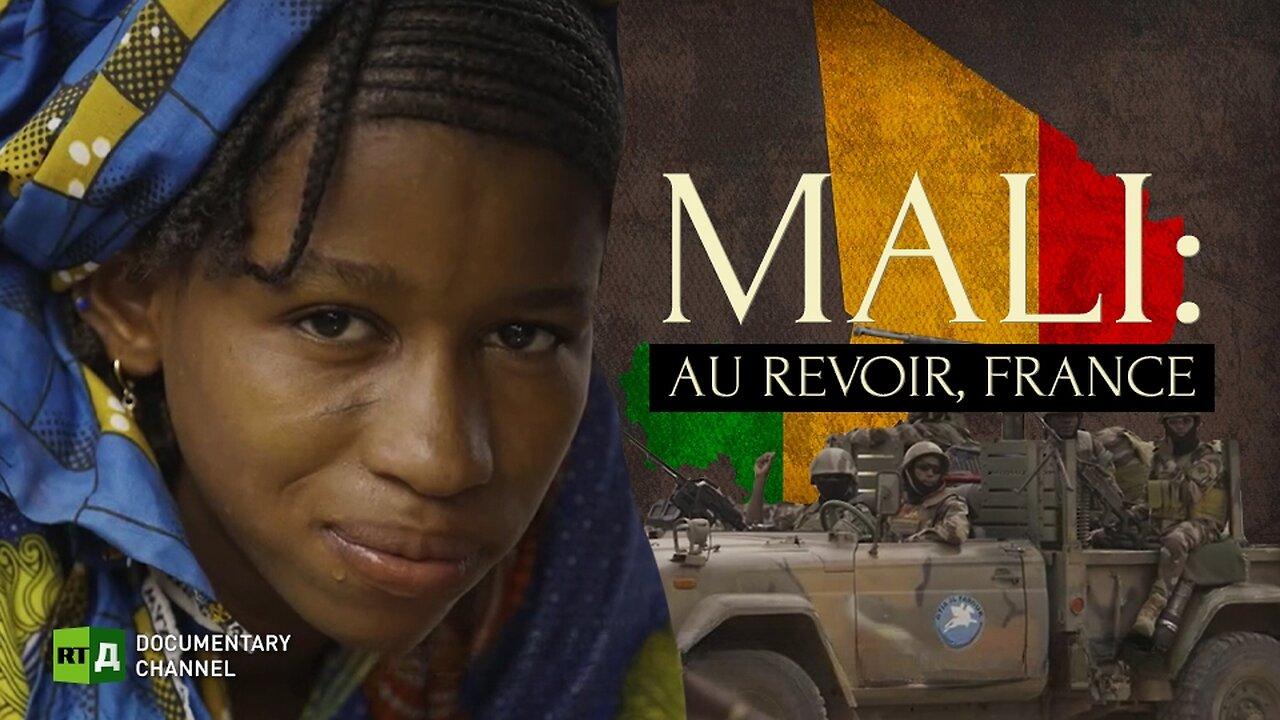 Mali: Au Revoir, France | RT Documentary
