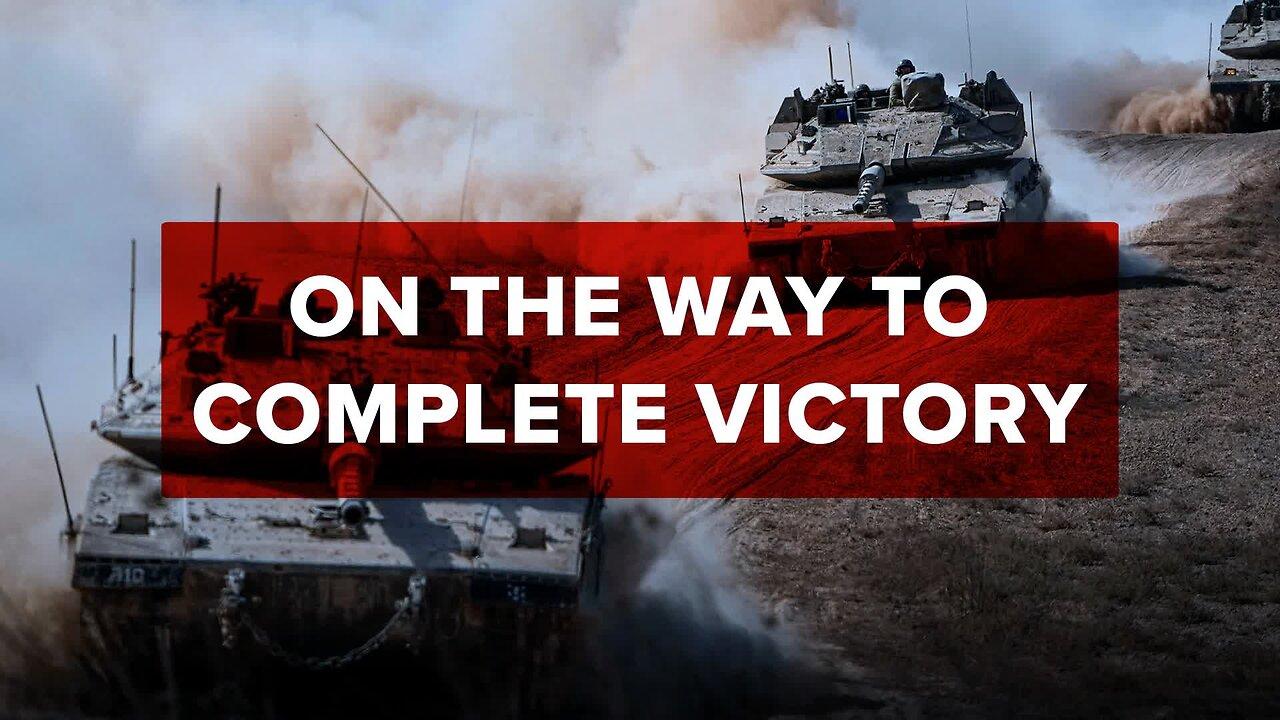 Netanyahu: On the Way to Complete Victory 2/6/2024