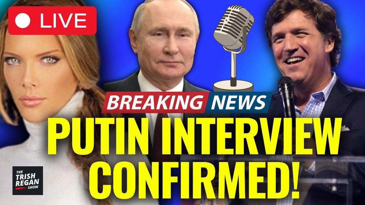 BREAKING: Tucker Carlson CONFIRMS Interview with Putin--CNN LOSES IT!