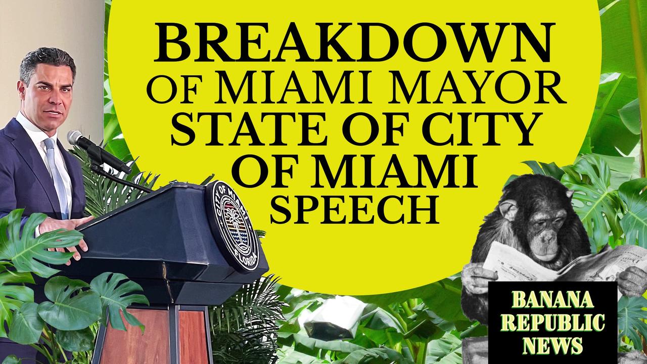 Breakdown of State of Miami Mayor's State of City of Miami Address