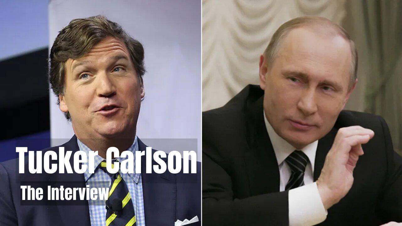 Tucker Carlson & Vladimir Putin: Unfiltered Insights - A Must-Watch Interview!