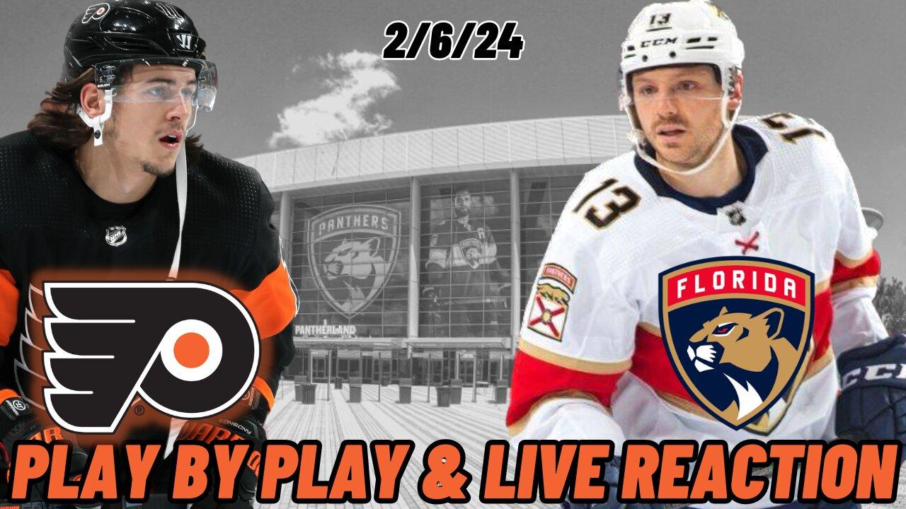 Philadelphia Flyers vs Florida Panthers Live Reaction | NHL Livestream | Flyers vs Panthers