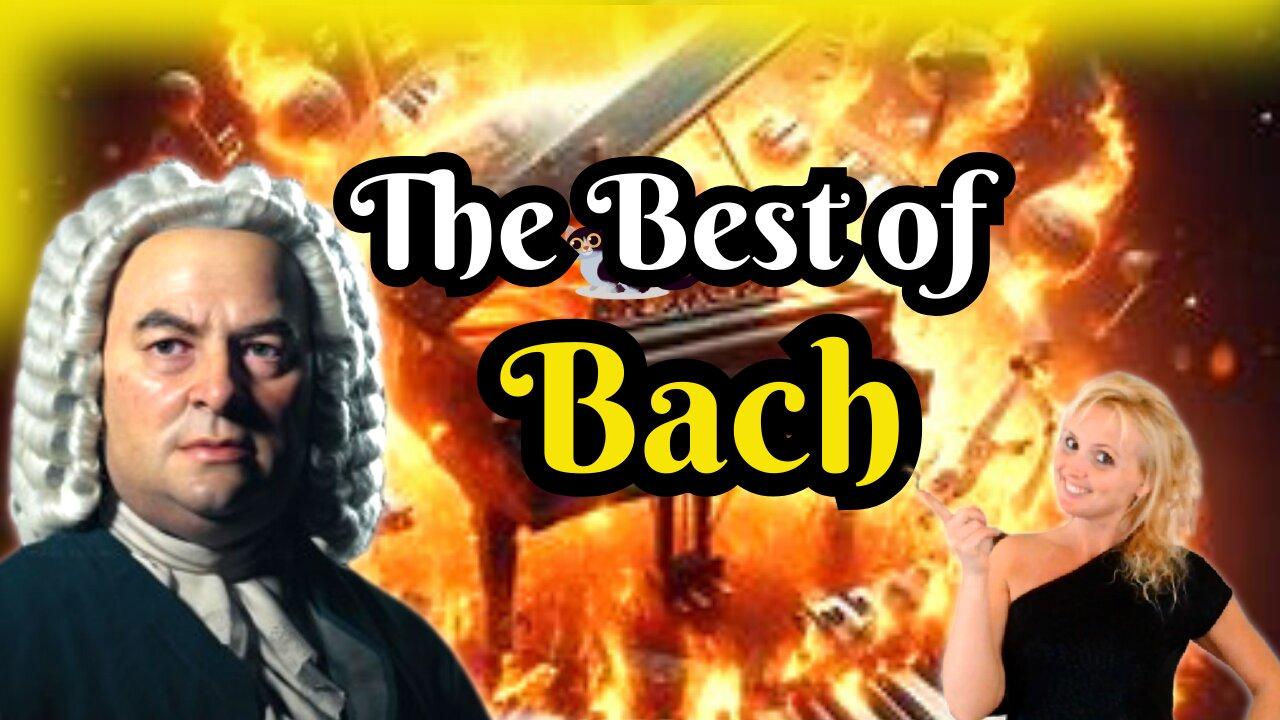 12 Bach Masterpieces - How he Rocked the Baroque World!