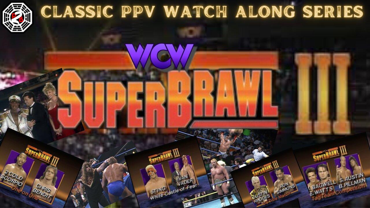 Classic PPV Watch Along | WCW SuperBrawl III | 2-21-93 Asheville Civic Center, Asheville, NC |