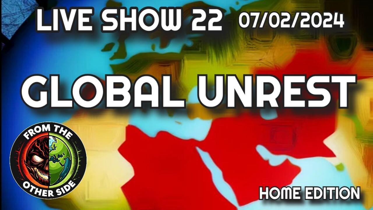 LIVE SHOW 22 - FROM THE OTHER SIDE - GLOBAL UNREST - MINSK BELARUS