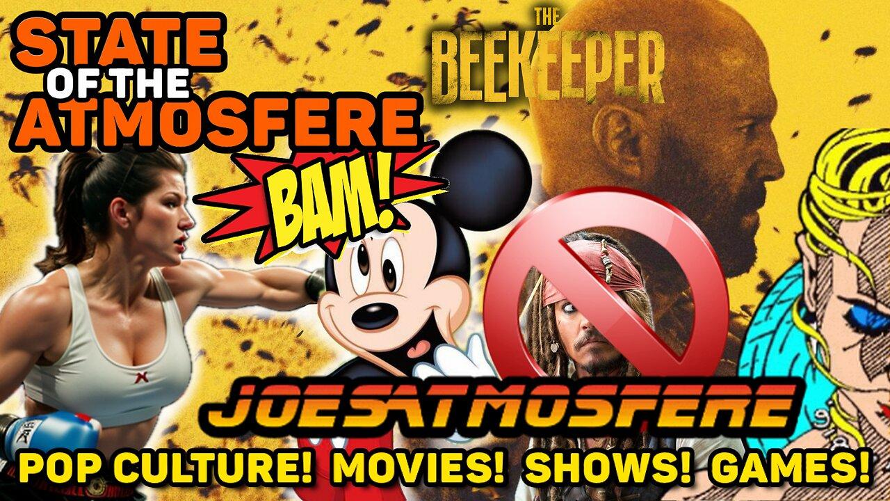 State of the Atmosfere Live! Gina Carano vs Disney, The Beekeeper & Johnny Depp Canceled again?!