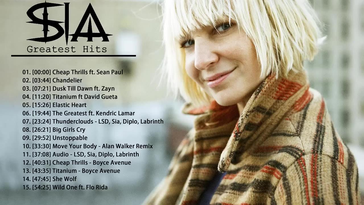Sia greatest Hit of all time😊 Full album